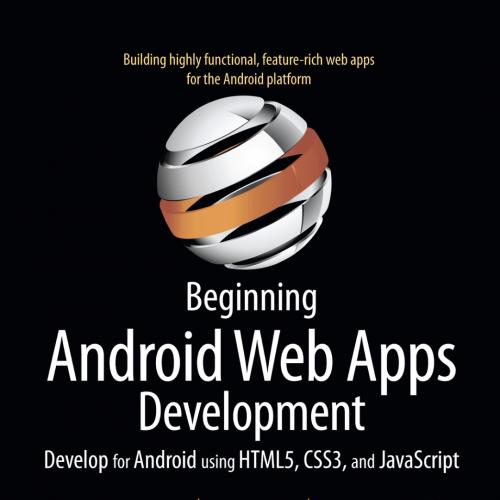 Beginning Android Web Apps Development