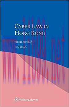 Cyber Law in Hong Kong 3rd Edition