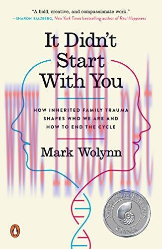 (PDF)It Didn&rsquo;t Start with You: How Inherited Family Trauma Shapes Who We Are and How to End the...