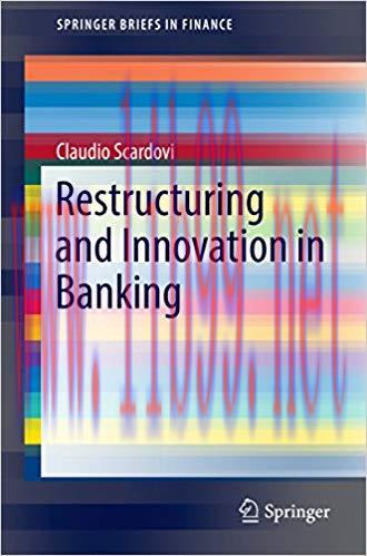 (PDF)Restructuring and Innovation in Banking (SpringerBriefs in Finance) 1st ed. 2016 Edition