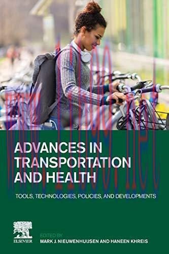 [AME]Advances in Transportation and Health: Tools, Technologies, Policies, and Developments (Or...