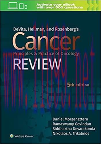 [PDF]DeVita, Hellman, and Rosenberg&rsquo;s Cancer Principles & Practice of Oncology Review Fifth Edi...