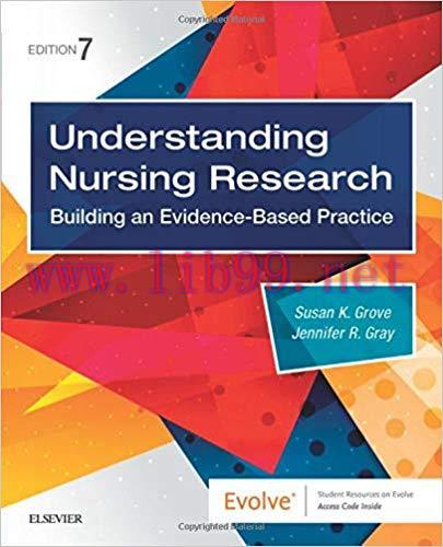 [PDF]Understanding Nursing Research: Building an Evidence-Based Practice 7th Edition + Study Gu...