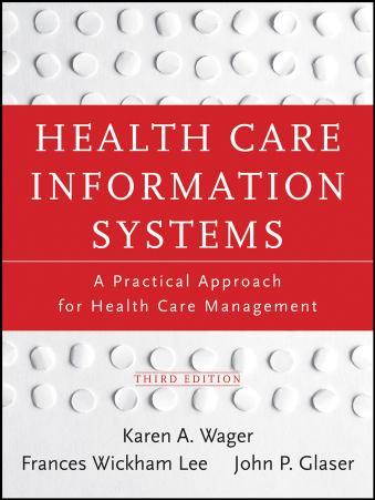 Health Care Information Systems A Practical Approach for Health