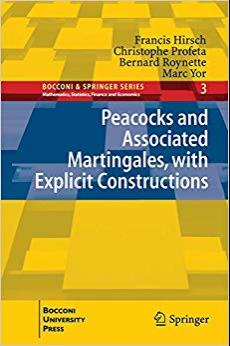 (PDF)Peacocks and Associated Martingales, with Explicit Constructions (Bocconi & Springer Serie...