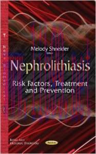 [AME]Nephrolithiasis: Risk Factors, Treatment and Prevention
