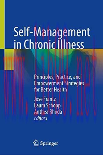 [AME]Self-Management in Chronic Illness: Principles, Practice, and Empowerment Strategies for B...