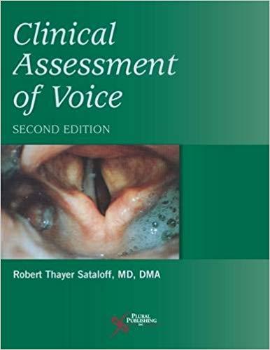 Clinical Assessment of Voice, Second Edition
