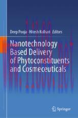 [PDF]Nanotechnology Based Delivery of Phytoconstituents and Cosmeceuticals