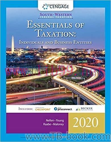 South-Western Federal Taxation 2020: Essentials of Taxation: Individuals and Business Entities ...
