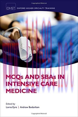 [AME]MCQs and SBAs in Intensive Care Medicine (Oxford Higher Special Training) (Original PDF)