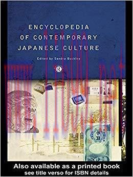Encyclopedia of Contemporary Japanese Culture (Encyclopedias of Contemporary Culture) 1st Editi...