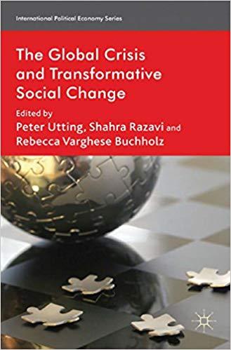 (PDF)The Global Crisis and Transformative Social Change (International Political Economy Series...