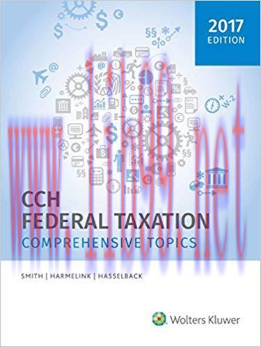 (PDF)Federal Taxation: Comprehensive Topics (2017) 2017 Edition
