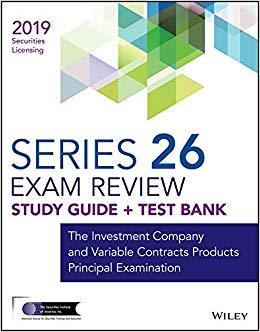 (PDF)Wiley Series 26 Securities Licensing Exam Review 2019 + Test Bank The Investment Company a...