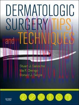 [AME]Dermatologic Surgery Tips and Techniques