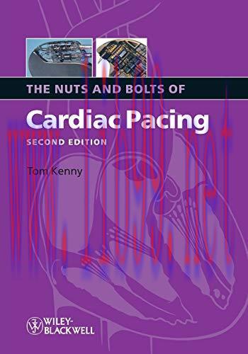 [AME]The Nuts and Bolts of Cardiac Pacing, 2nd Edition (Original PDF)