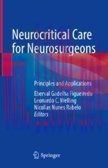 [PDF]Neurocritical Care for Neurosurgeons: Principles and Applications