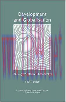 (PDF)Development and Globalisation: Daring to Think Differently 2nd Edition