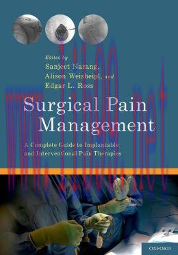 [AME]Surgical Pain Management: A Complete Guide to Implantable and Interventional Pain Therapie...