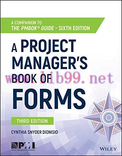 [FOX-Ebook]A Project Manager's Book of Forms, 3rd Edition