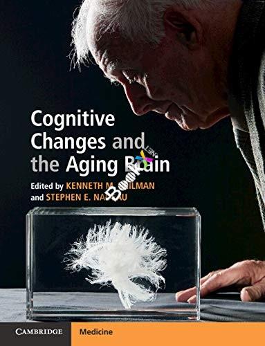 Cognitive Changes and the Aging Brain