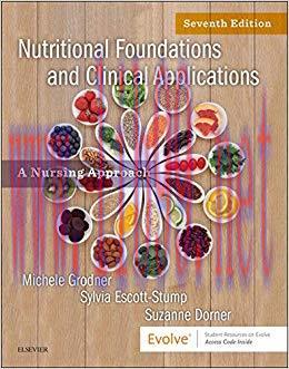 (PDF)Nutritional Foundations and Clinical Applications &ndash; E-Book: A Nursing Approach 7th Edition