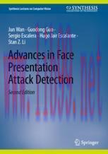 [PDF]Advances in Face Presentation Attack Detection