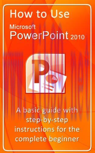 [FOX-Ebook]How to Use Microsoft PowerPoint 2010