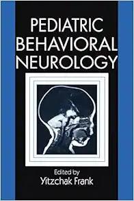 [AME]Pediatric Behavioral Neurology (Original PDF)