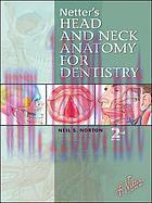 [AME]Netter&rsquo;s Head and Neck Anatomy for Dentistry, 2nd (Netter Basic Science)