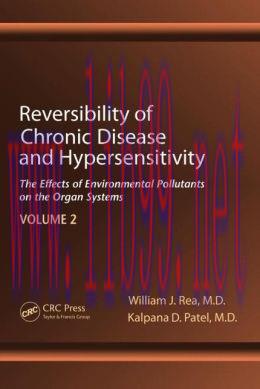 [AME]Reversibility of Chronic Disease and Hypersensitivity,Volume 2: The Effects of Environment...