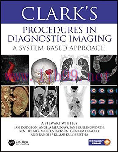 [AME]Clark&rsquo;s Procedures in Diagnostic Imaging: A System-Based Approach (Original PDF)