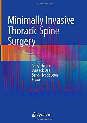 [AME]Minimally Invasive Thoracic Spine Surgery (Original PDF)