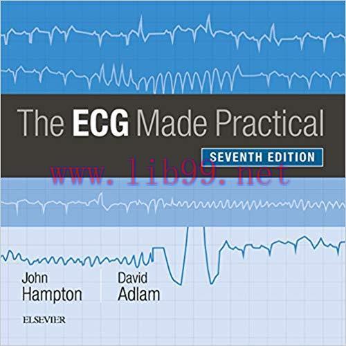 (PDF)The ECG Made Practical 7th Edition