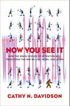 (PDF)Now You See It: How Technology and Brain Science Will Transform Schools and Business for t...