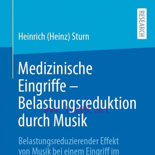 [AME]Medizinische Eingriffe &ndash; Belastungsreduktion durch Musik (Original PDF)