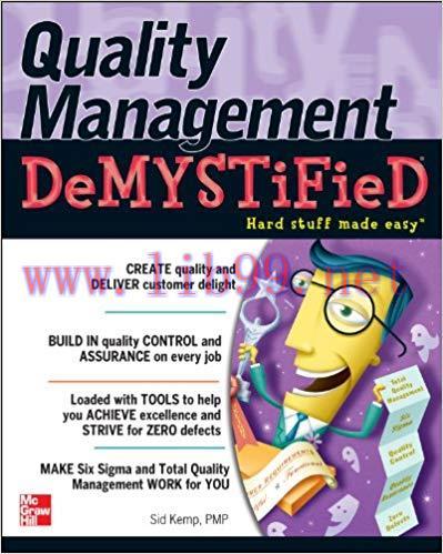 Quality Management Demystified 1st Edition,