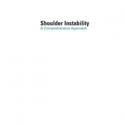 Shoulder Instability A Comprehensive Approach