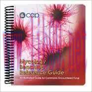 [AME]Mycology Benchtop Reference Guide: An Illustrated Guide to Commonly Encountered Fungi (Hig...