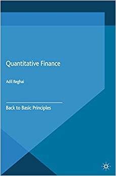 (PDF)Quantitative Finance Back to Basic Principles (Applied Quantitative Finance) 2015 Edition