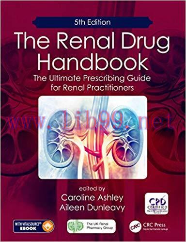 (PDF)The Renal Drug Handbook: The Ultimate Prescribing Guide for Renal Practitioners, 5th Editi...