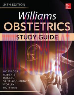 [AME]Williams Obstetrics, 24th Edition, Study Guide (ORIGINAL PDF from_ Publisher)