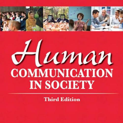 Human Communication in Society 3rd Edition