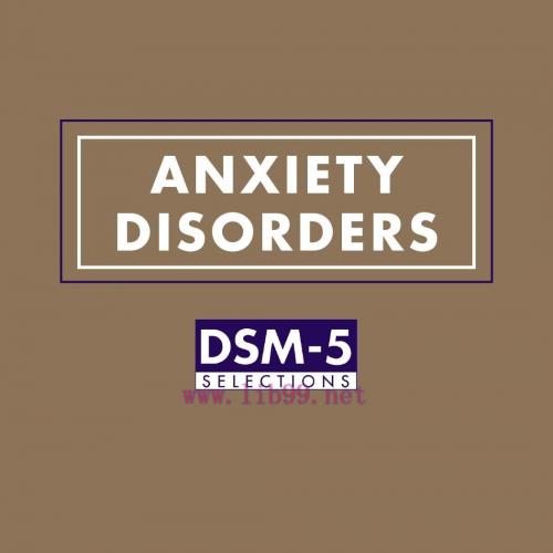 [AME]Anxiety Disorders: DSM-5&reg; Selections (EPUB)