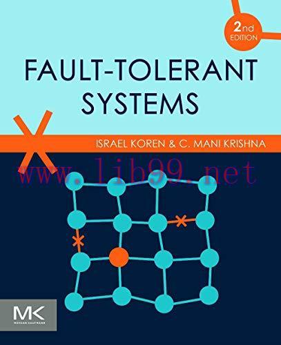 [FOX-Ebook]Fault-Tolerant Systems, 2nd Edition