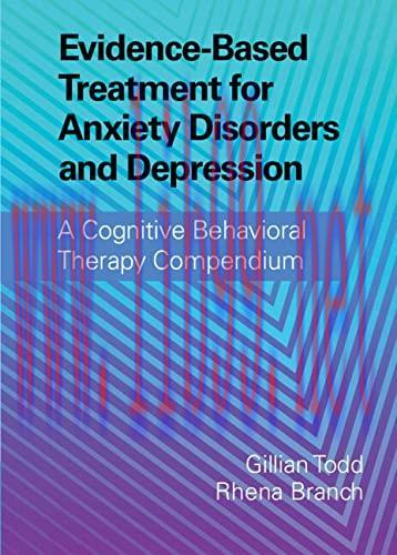 [AME]Evidence-Based Treatment for Anxiety Disorders and Depression: A Cognitive Behavioral Ther...