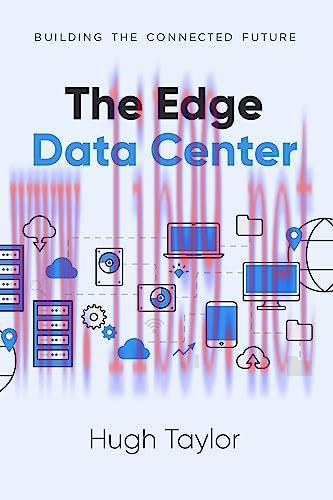 [FOX-Ebook]The Edge Data Center: Building the Connected Future