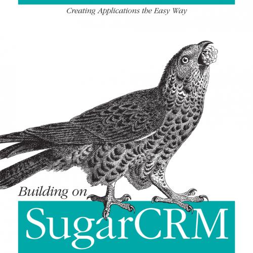 Building on SugarCRM