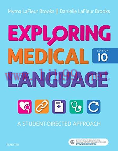 [AME]Exploring Medical Language: A Student-Directed Approach, 10th Edition (ORIGINAL PDF from_ ...